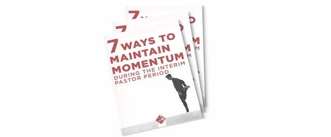 7_Ways_to_Maintain_Momentum_During_the_Interim_Pastor_Period.jpg