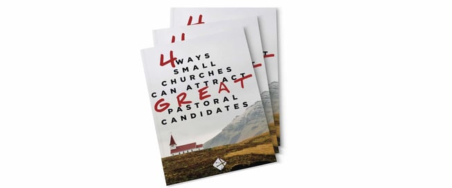 4_Ways_Small_Churches_Attract_Pastoral_Candidates